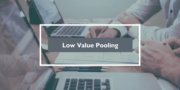 What is Low-Value Pooling?